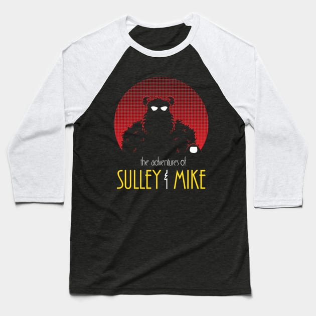 The Adventures of Sulley & Mike Baseball T-Shirt by Lithium